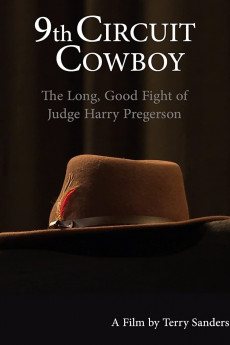 9th Circuit Cowboy: The Long, Good Fight of Judge Harry Pregerson (2021) download