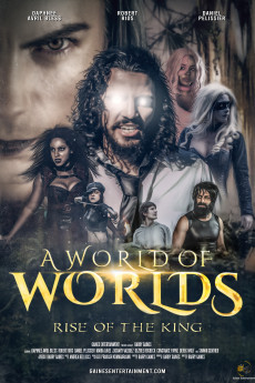 A World of Worlds: Rise of the King (2021) download