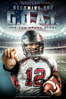 Becoming the G.O.A.T.: The Tom Brady Story (2021) download