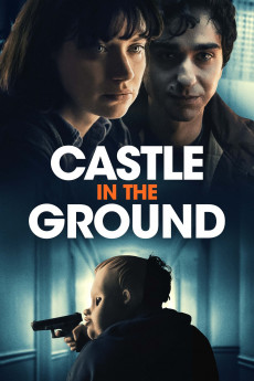 Castle in the Ground (2019) download