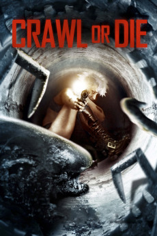Crawl or Die (2014) download