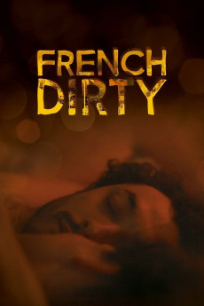 French Dirty (2015) download
