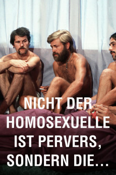 It Is Not the Homosexual Who Is Perverse, But the Society in Which He Lives (1971) download