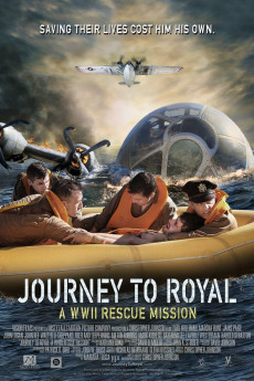Journey to Royal: A WWII Rescue Mission (2021) download
