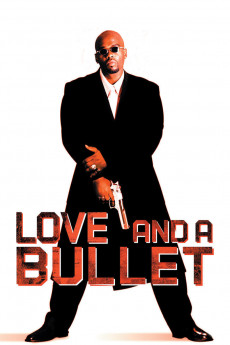 Love and a Bullet (2002) download