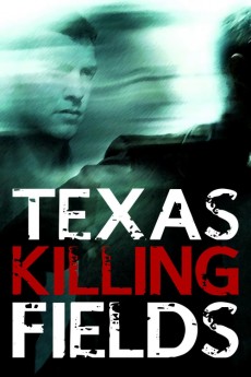 Texas Killing Fields (2011) download