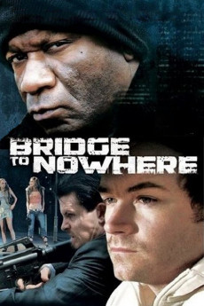 The Bridge to Nowhere (2009) download