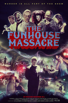The Funhouse Massacre (2015) download